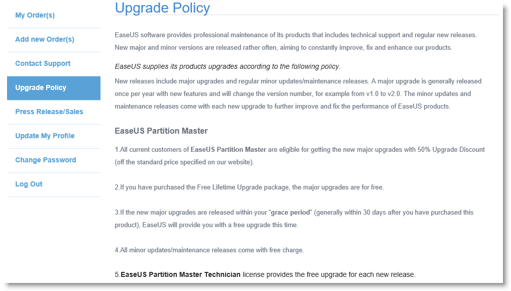 The upgrade policy for upgrading easeus software